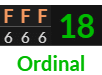 "FFF" = 18 (Ordinal)
