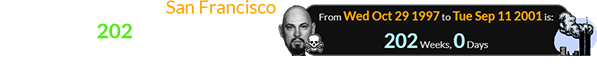 Anton LaVey died in San Francisco exactly 202 weeks before the September 11th attacks: