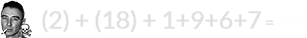 (2) + (18) + 1+9+6+7 = 43
