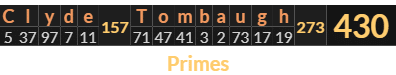 "Clyde Tombaugh" = 430 (Primes)