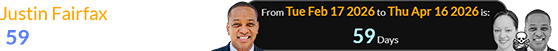 Justin Fairfax was a span of 59 days after his birthday: