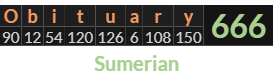 "Obituary" = 666 (Sumerian)