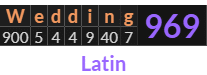 "Wedding" = 969 (Latin)
