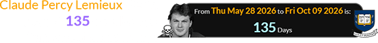 Claude Percy Lemieux died a span of 135 days before Yale’s next anniversary:
