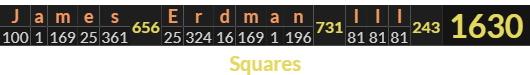 "James Erdman III" = 1630 (Squares)