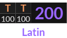 TT = 200 Latin