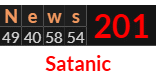 "News" = 201 (Satanic)