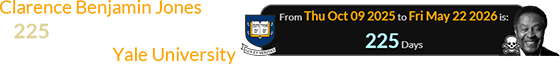 Clarence Benjamin Jones died 225 days after the founding date of Yale University: