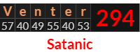 "Venter" = 294 (Satanic)