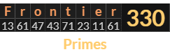 "Frontier" = 330 (Primes)