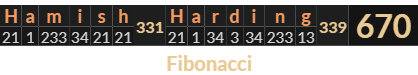 "Hamish Harding" = 670 (Fibonacci)