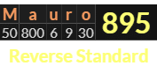 "Mauro" = 895 (Reverse Standard)