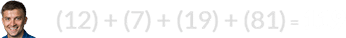 (12) + (7) + (19) + (81) = 119