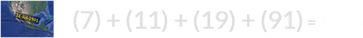 (7) + (11) + (19) + (91) = 128
