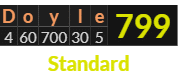 "Doyle" = 799 (Standard)